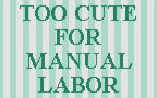 DIY Needlepoint Too Cute For Manual Labor | Digital Chart for Painting Your Own Canvas | Easy Needlepoint PDF | Instant Download | 18 Mesh