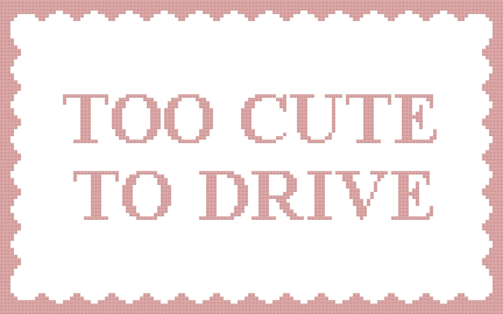 DIY Needlepoint Too Cute To Drive Pattern | Digital Chart for Painting Your Own Canvas | Easy Needlepoint PDF | Instant Download | 18 Mesh