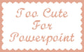 DIY Needlepoint Too Cute For Powerpoint | Digital Chart for Painting Your Own Canvas | Easy Needlepoint PDF | Instant Download | 18 Mesh