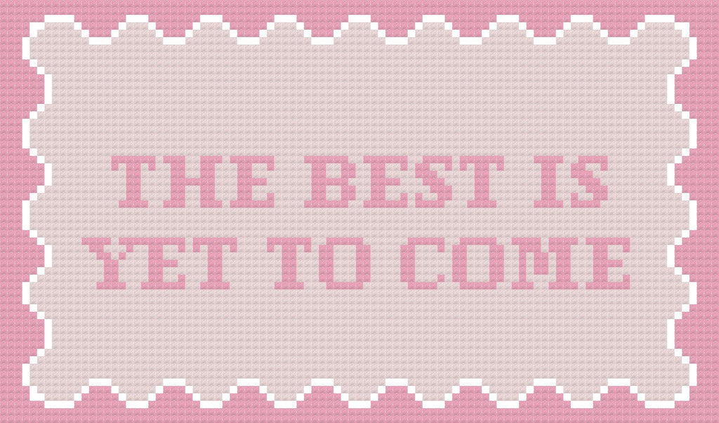 The Best Is Yet To Come - 13 Mesh