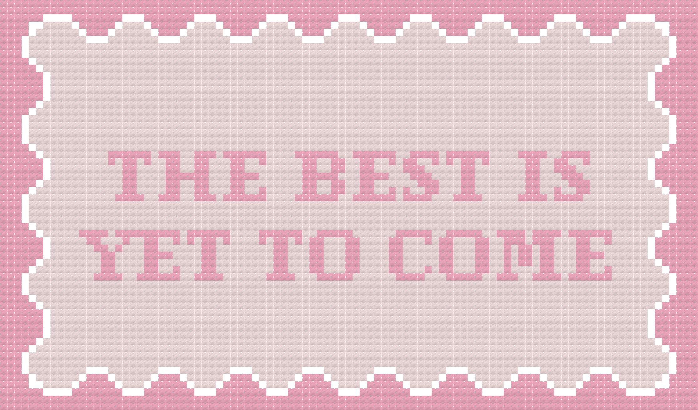 The Best Is Yet To Come - 13 Mesh