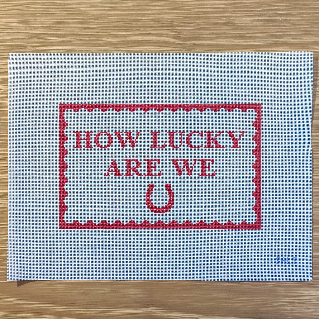How Lucky Are We Needlepoint Canvas
