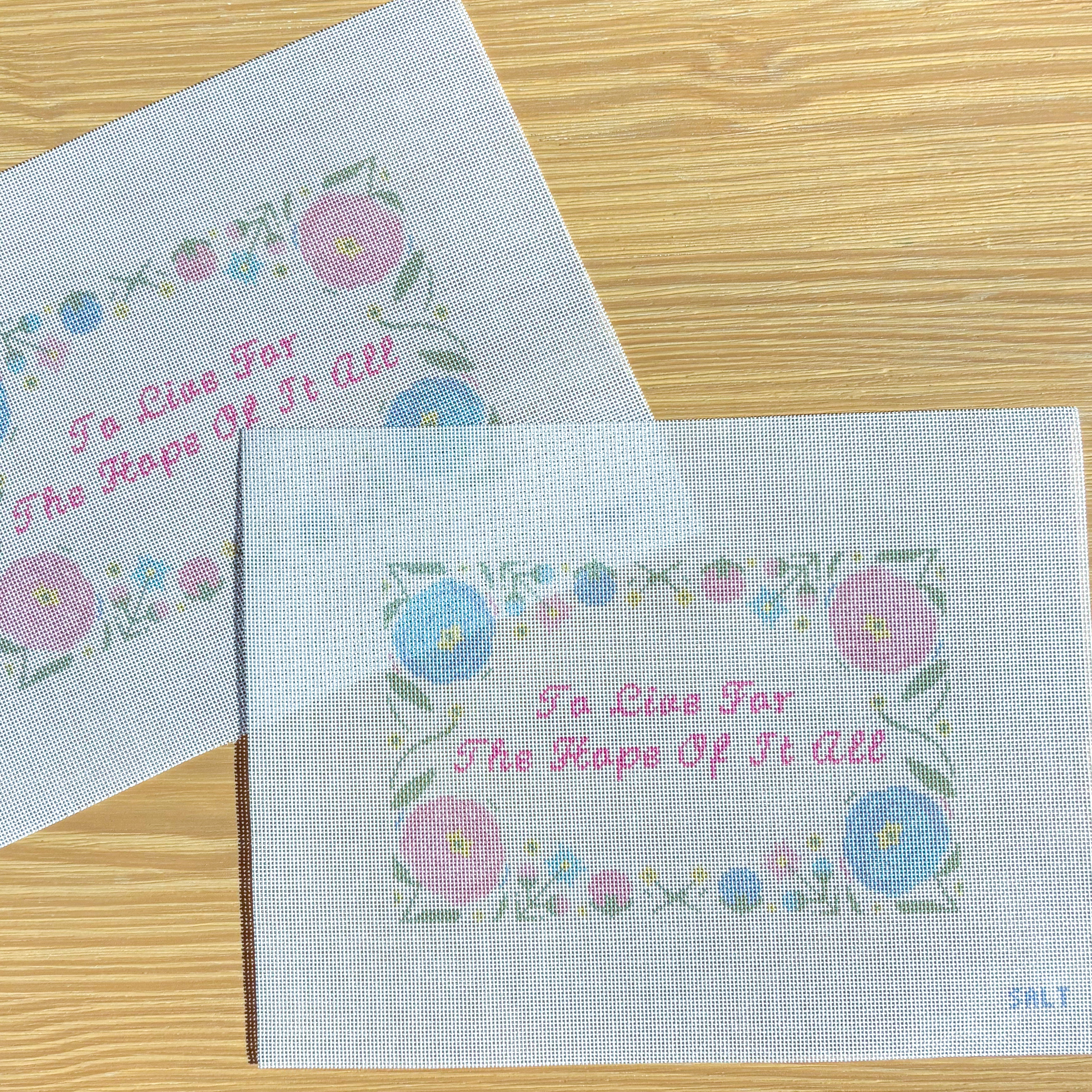 To Live For The Hope Of It All Needlepoint Canvas