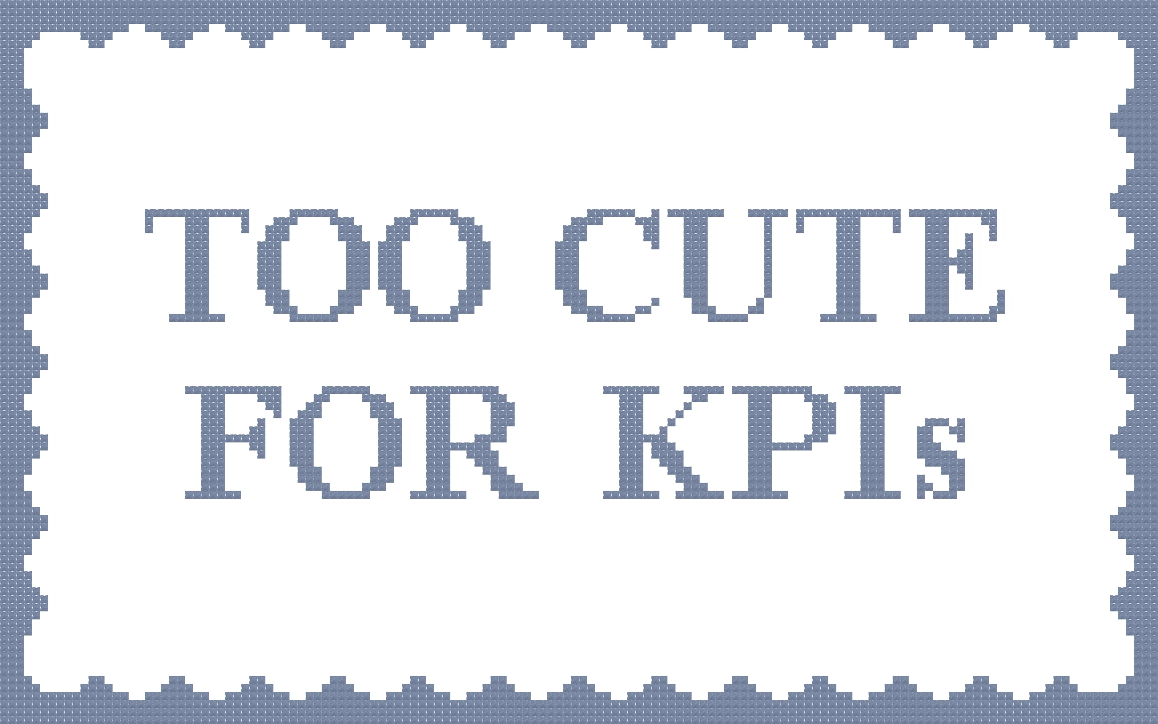 DIY Needlepoint Too Cute For KPIs | Digital Chart for Painting Your Own Canvas | Easy Needlepoint PDF | Instant Download | 18 Mesh