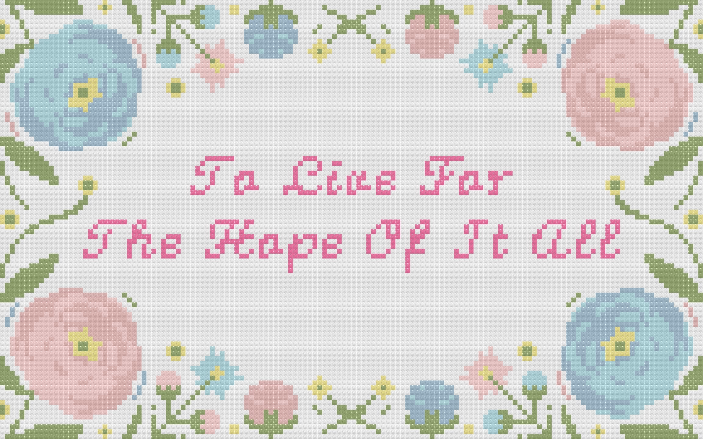 Needlepoint Chart "To Live For The Hope Of It All" | Floral Design (Digital Download)