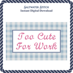 Too Cute For Work