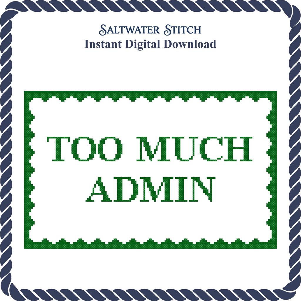 Too Much Admin