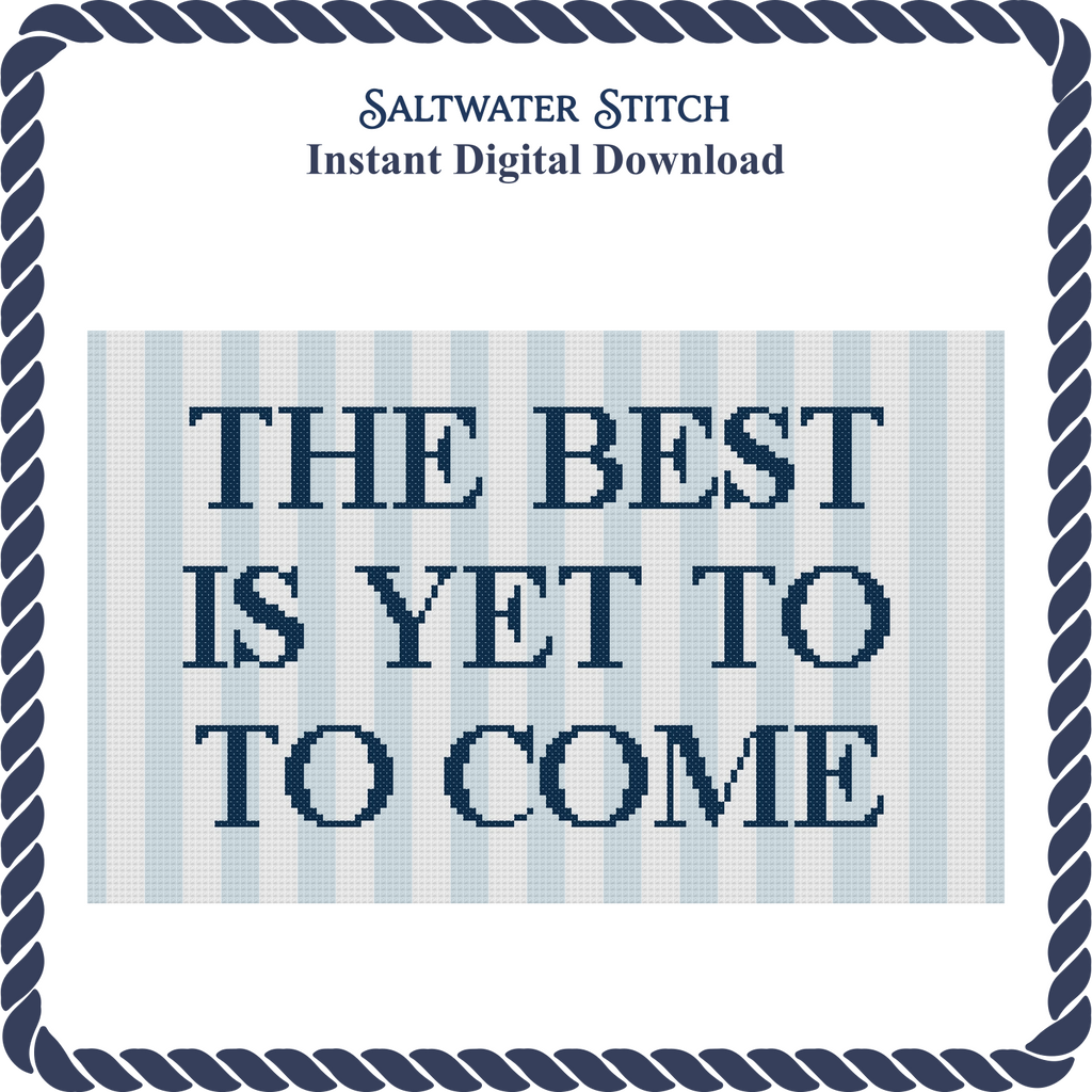 The Best Is Yet To Come