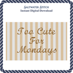 Too Cute For Mondays