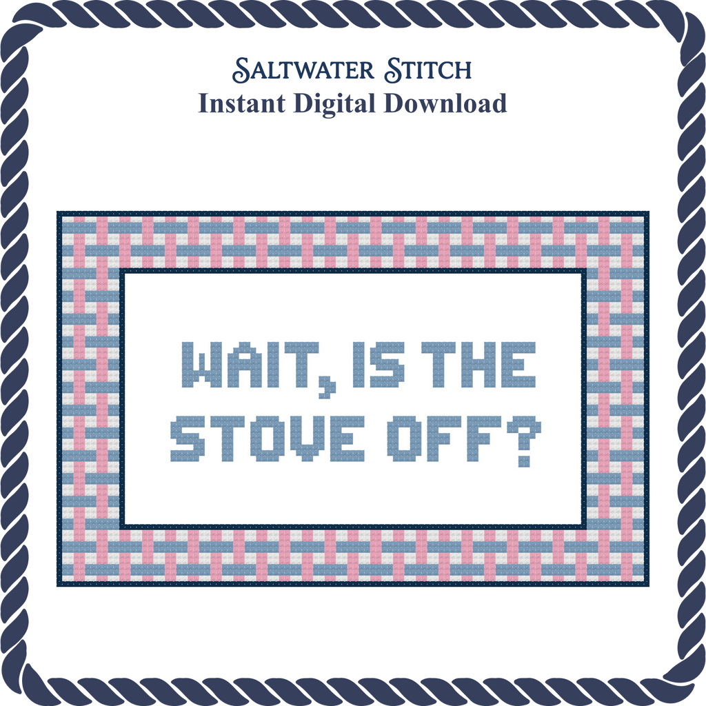 WAIT, IS THE STOVE OFF?