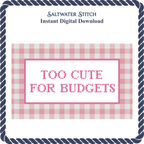 Too Cute For Budgets