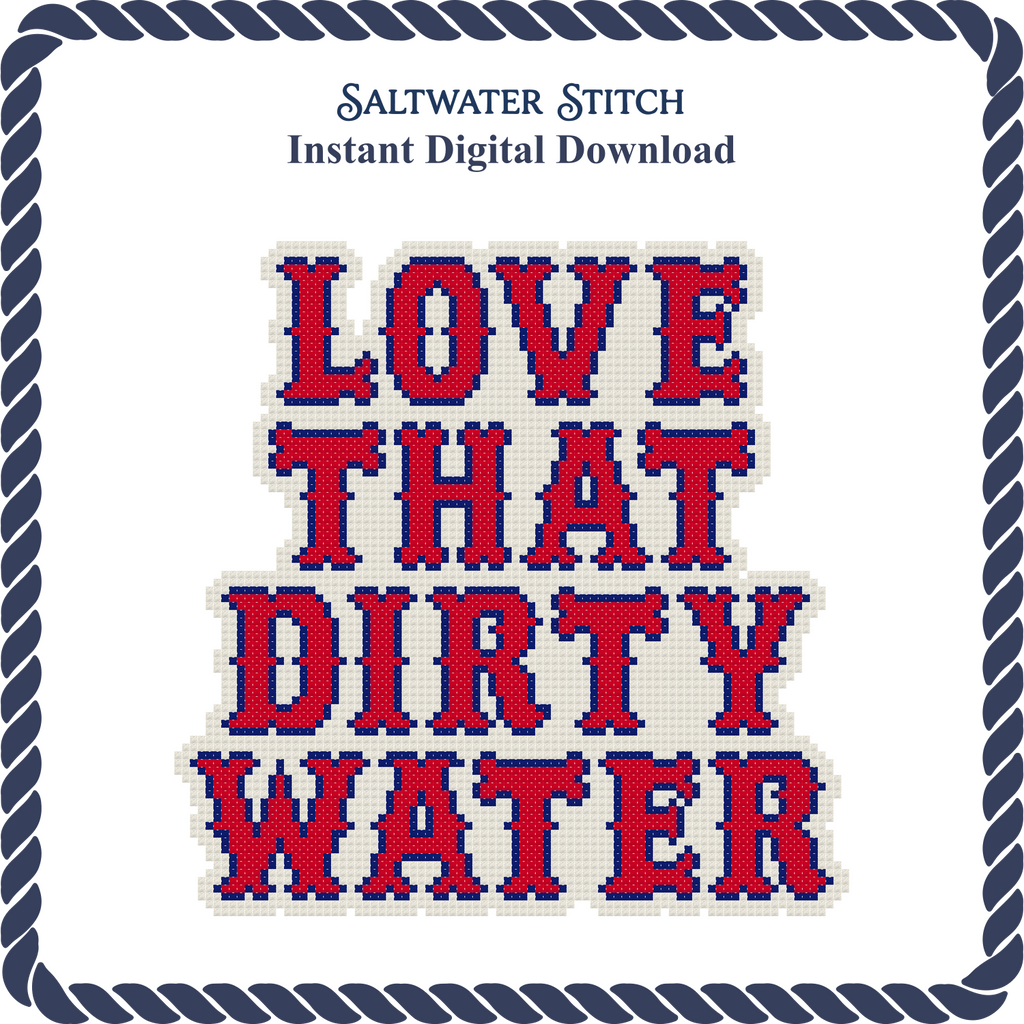 Love That Dirty Water