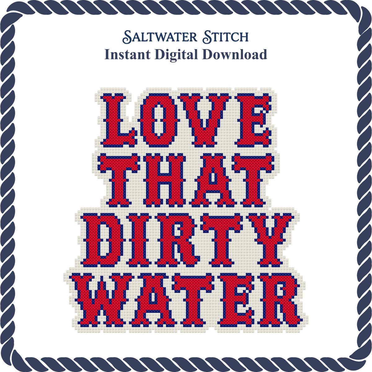 Love That Dirty Water