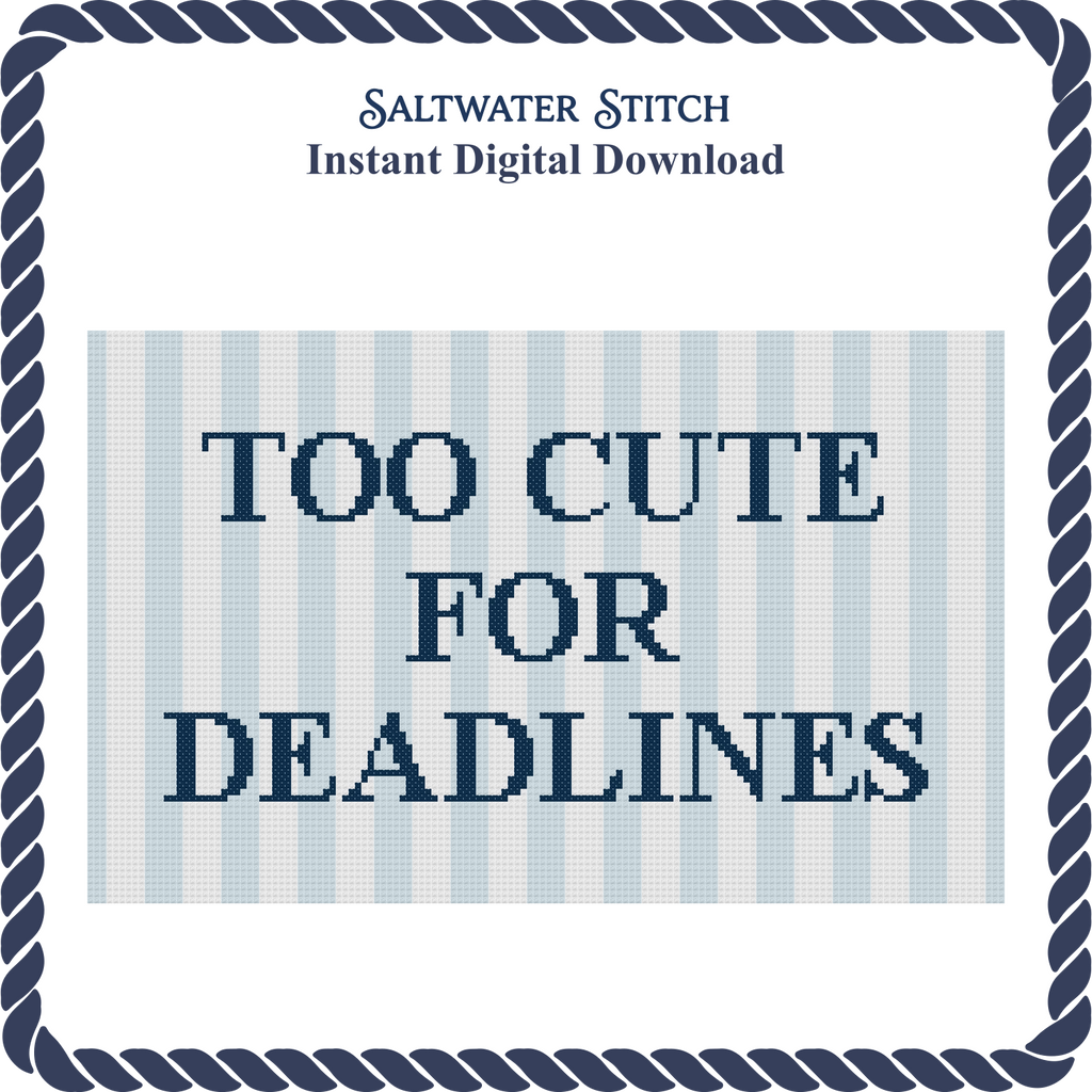 Too Cute For Deadlines